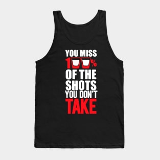 Party shots Alcohol Alcohol solution T-Shirt Tank Top